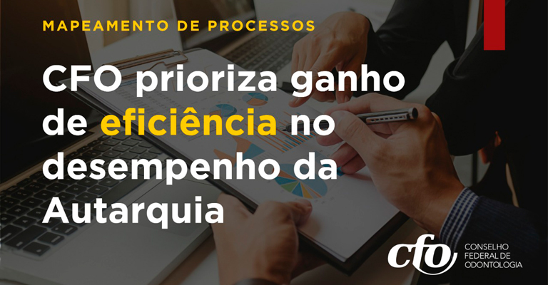 CFO realiza Mapeamento de Processos para ganho de eficiência no desempenho da Autarquia 