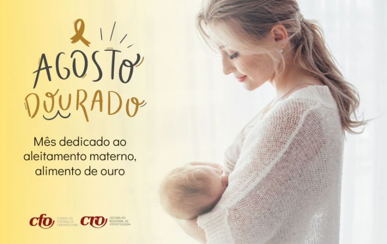 Agosto Dourado: a importância da amamentação para o desenvolvimento da saúde bucal