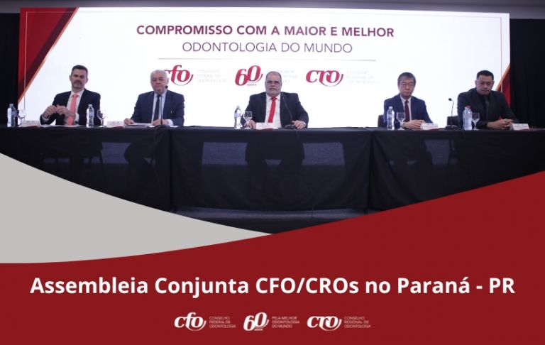 Assembleia Conjunta CFO/CROs no Paraná