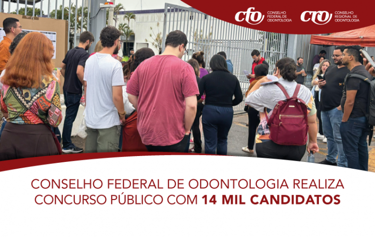 Conselho Federal de Odontologia (CFO) realiza concurso público com 14 mil candidatos