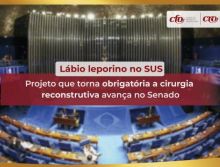 Projeto que torna obrigatória a cirurgia reconstrutiva de lábio leporino no SUS avança no Senado