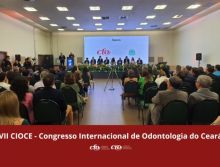 VII CIOCE – Congresso Internacional de Odontologia do Ceará