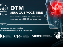 “DTM: Será que você tem?” CFO e CROs juntam-se à campanha promovia pela SBDOF em todo país
