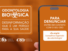 Odontologia Biológica: Saiba como denunciar