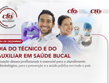 Dia do Técnico e do Auxiliar em Saúde Bucal: profissionais indispensáveis para o atendimento e promoção da saúde bucal da população